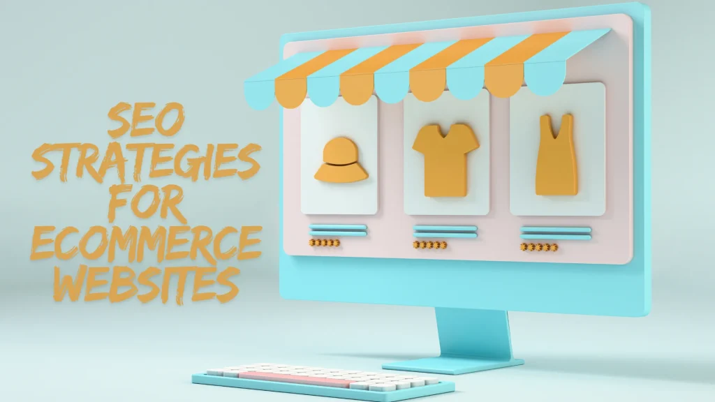Computer screen showcasing a shop with products, emphasizing SEO strategies for ecommerce websites to boost sales.
